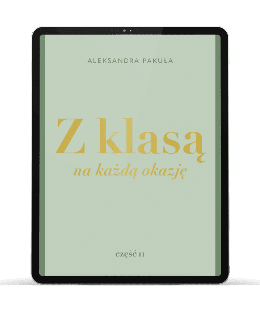 Z klasą na każdą okazję. Część II - E-book